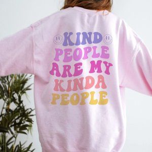 Kind People Are My Kinda People, Pale Pink, XL, Oversized, Aesthetic Crewneck
